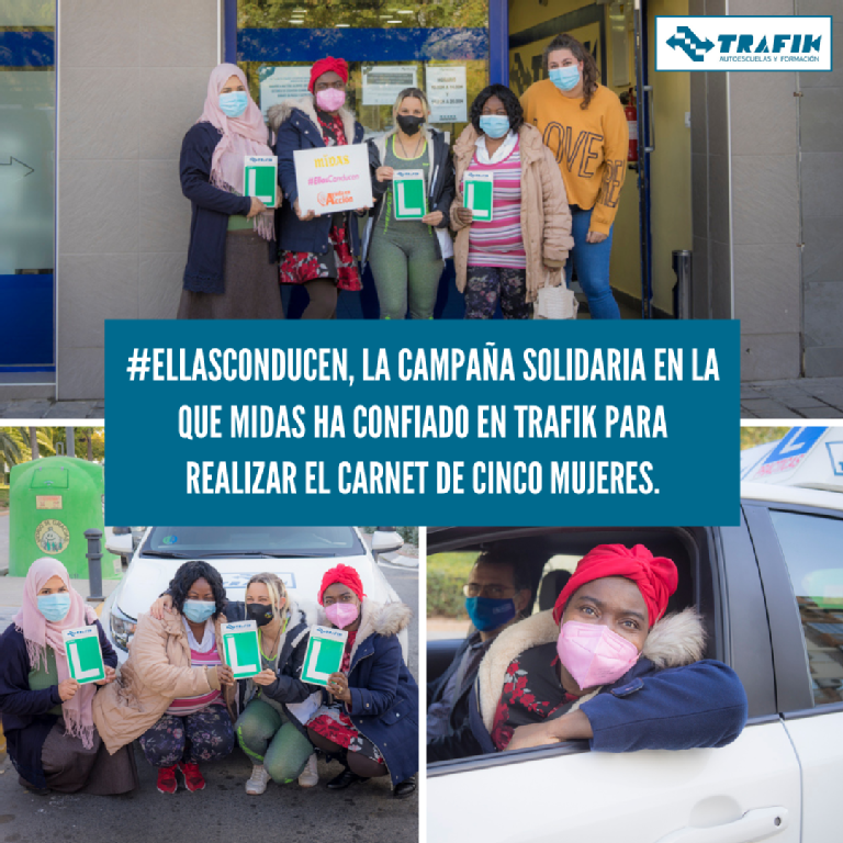 LA CAMPAÑA SOLIDARIA #ELLASCONDUCEN, EN LA QUE MIDAS HA CONFIADO EN TRAFIK FORMACIÓN PARA REALIZAR EL CARNET DE CONDUCIR DE CINCO MUJERES.