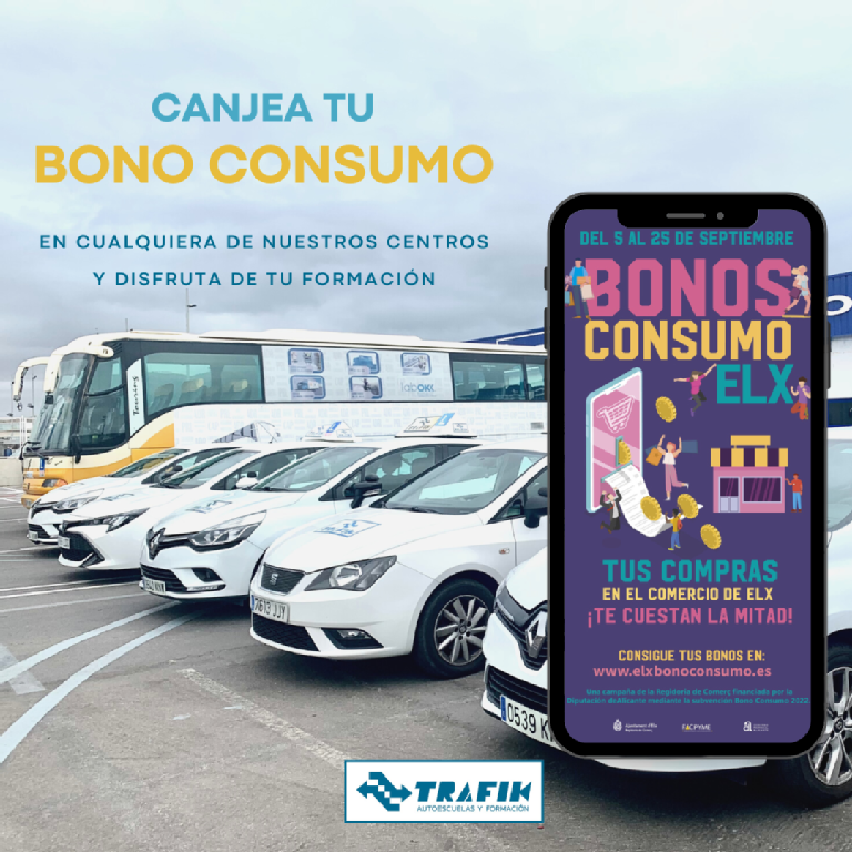 CANJEA TU BONO CONSUMO EN NUESTRAS AUTOESCUELAS DE ELCHE