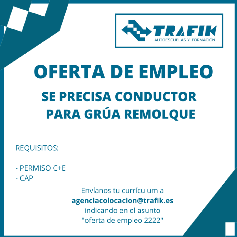 OFERTA DE EMPLEO Nº2222 - PERMISO C+E Y CAP