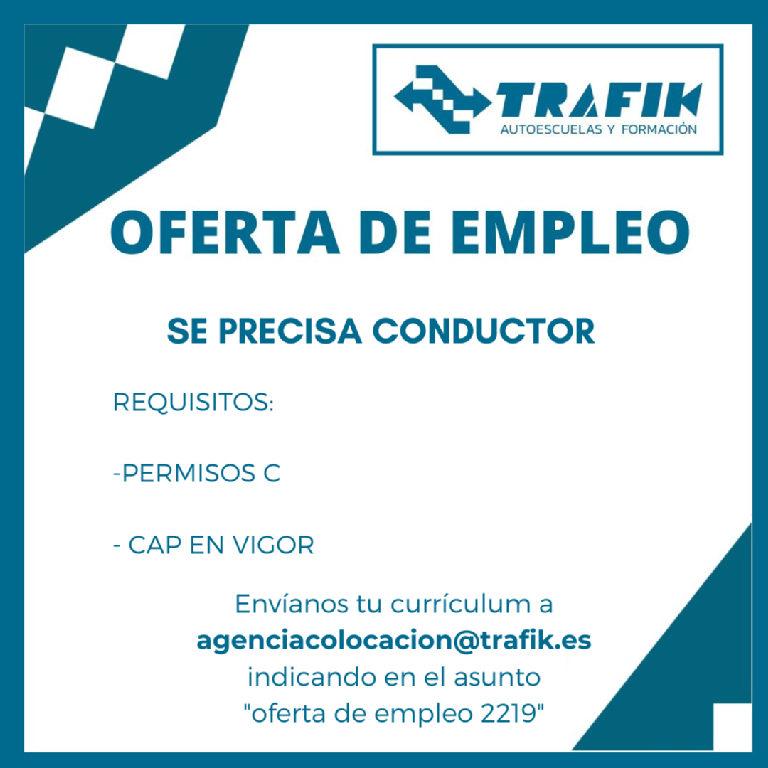 OFERTA DE EMPLEO Nº2219 CARNET DE CAMIÓN Y CAP