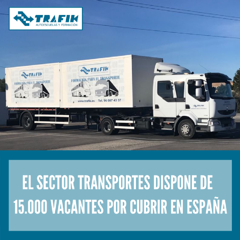 EL SECTOR TRANSPORTES DISPONE DE 15.000 VACANTES POR CUBRIR EN ESPAÑA